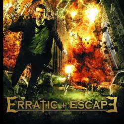 Erratic Escape : Erratic Escape